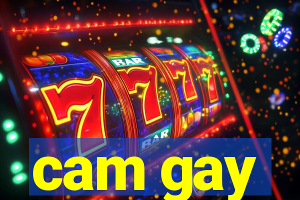 cam gay